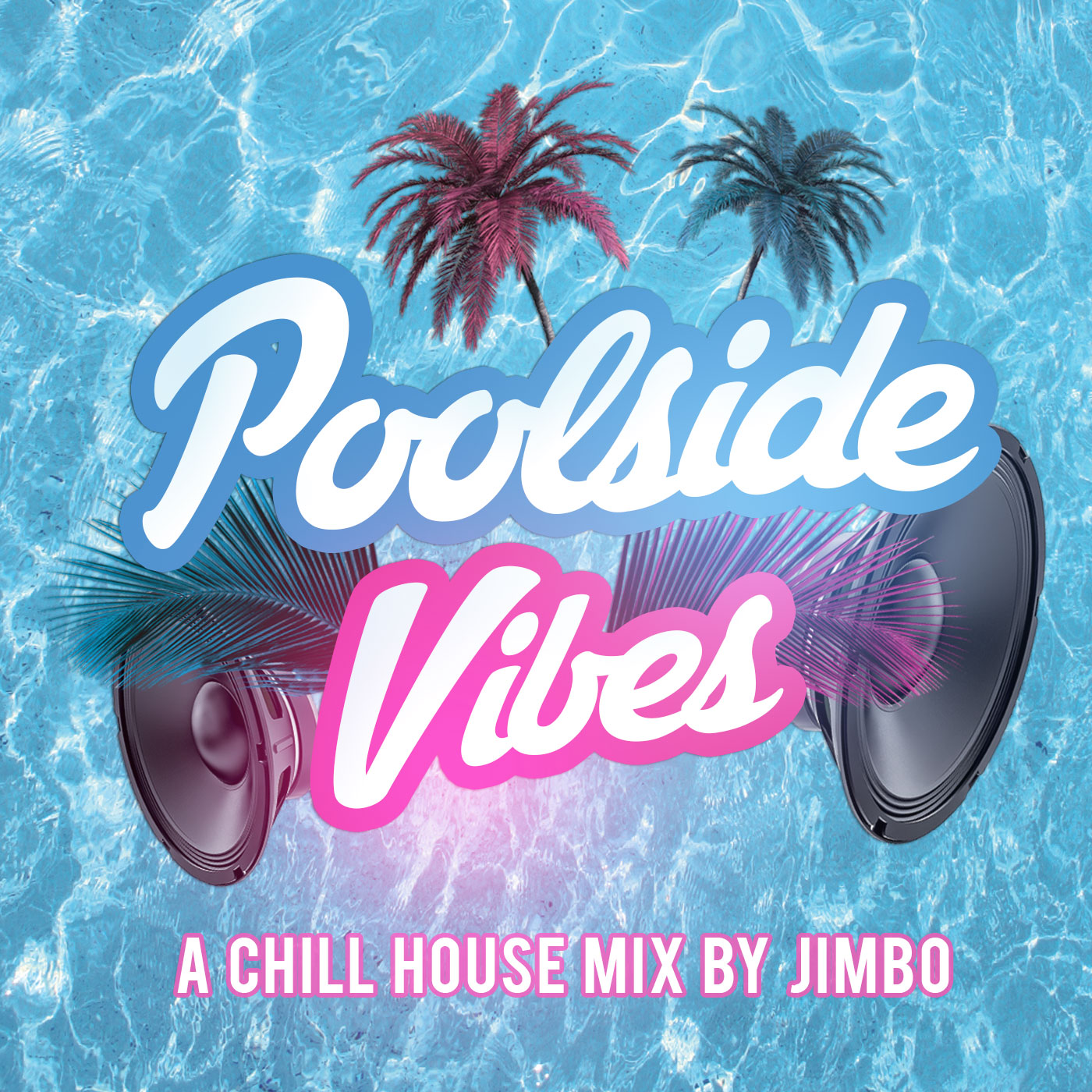 Poolside Vibes vol. 1 JIMBO